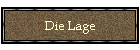 Die Lage